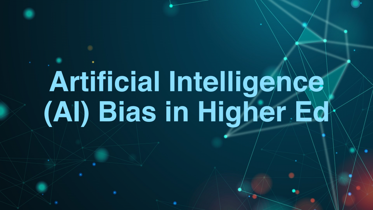 AI Bias in Higher Ed Presentation Home Screen